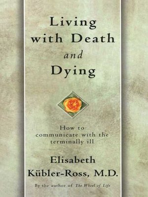 cover image of Living with Death and Dying